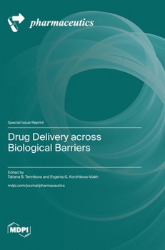 Hardcover Drug Delivery across Biological Barriers Book
