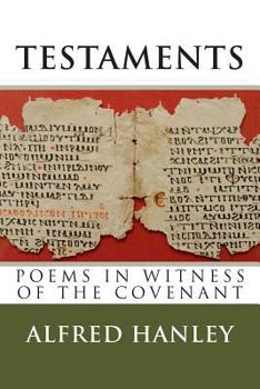 Paperback Testaments: Poems in Witness of the Covenant Book