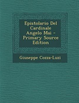 Paperback Epistolario del Cardinale Angelo Mai [Italian] Book