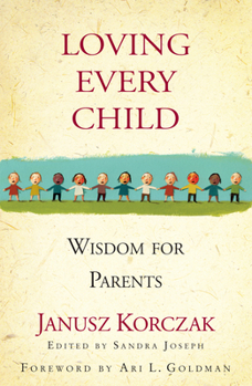 Hardcover Loving Every Child: Wisdom for Parents Book