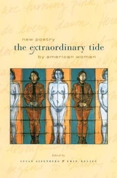 Paperback The Extraordinary Tide: New Poetry by American Women Book
