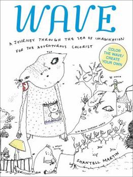 Paperback Wave: A Journey Through the Sea of Imagination for the Adventurous Colorist Book