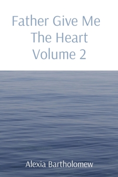 Paperback Father Give Me The Heart Volume 2 [Large Print] Book