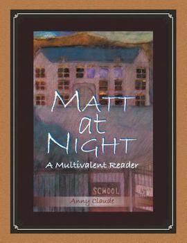 Paperback Matt at Night: A Multivalent Reader Book