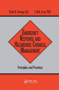 Paperback Emergency Response and Hazardous Chemical Management: Principles and Practices Book