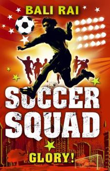 Paperback Soccer Squad: Glory! Book