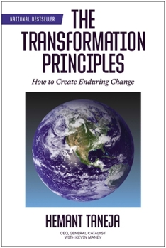 Hardcover The Transformation Principles: How to Create Enduring Change Book