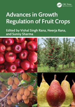 Hardcover Advances in Growth Regulation of Fruit Crops Book