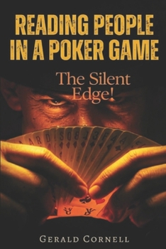 Paperback Reading People In A Poker Game: The Silent Edge Book