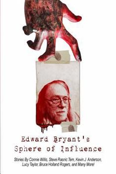 Paperback Edward Bryant's Sphere of Influence Book
