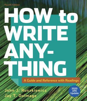 Paperback How to Write Anything with Readings with 2020 APA Update: A Guide and Reference Book