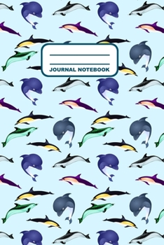 Journal Notebook: Notebook, Journal, Or Diary  | Dolphins Pattern Cover Design | 110 Blank Lined Pages | 6" X 9" | Matte Finished Soft Cover