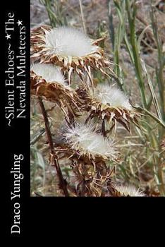 Paperback Silent Echoes *The Nevada Muleteers* Book