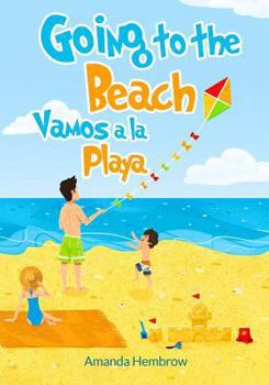 Paperback Going to the beach: Vamos a la Playa! Bilingual (Spanish Edition) [Spanish] Book