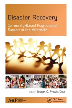 Paperback Disaster Recovery: Community-Based Psychosocial Support in the Aftermath Book