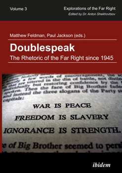 Paperback Doublespeak: The Rhetoric of the Far Right since 1945. Book