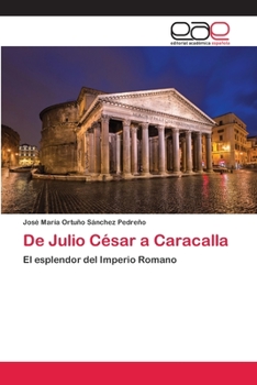 Paperback De Julio César a Caracalla [Spanish] Book