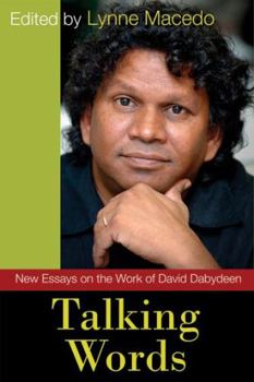 Paperback Talking Words: New Essays on the Work of David Dabydeen Book