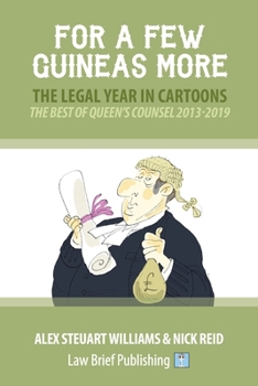 Paperback For a Few Guineas More - The Legal Year in Cartoons Book