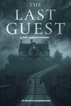 Paperback The Last Guest: A Misty Heights Mystery Book