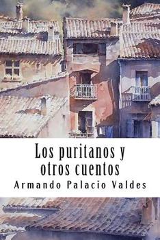 Paperback Los puritanos y otros cuentos [Spanish] Book