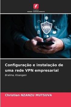 Paperback Configuração e instalação de uma rede VPN empresarial [Portuguese] Book