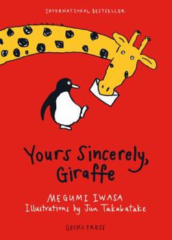 Hardcover Yours Sincerely, Giraffe Book