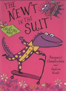 Hardcover The Newt in the Suit. Margaret Chamberlain and Andrew Weale Book