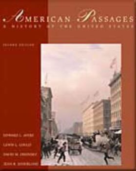 Hardcover American Passages: A History of the United States Book