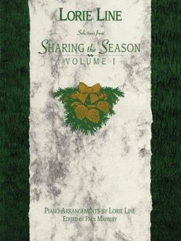 Paperback Lorie Line - Sharing the Season - Volume 1 Book
