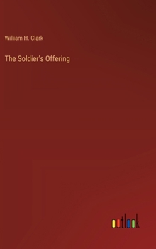 The Soldier's Offering
