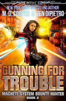 Paperback Gunning for Trouble Book