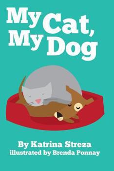 Paperback My Cat, My Dog Book