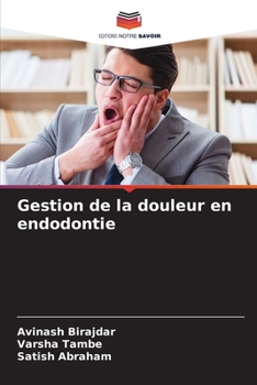 Paperback Gestion de la douleur en endodontie [French] Book