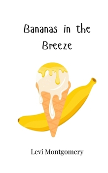 Paperback Bananas in the Breeze Book