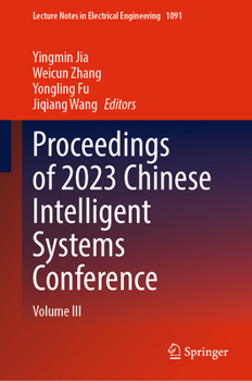 Hardcover Proceedings of 2023 Chinese Intelligent Systems Conference: Volume III Book