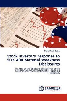Paperback Stock Investors' response to SOX 404 Material Weakness Disclosures Book