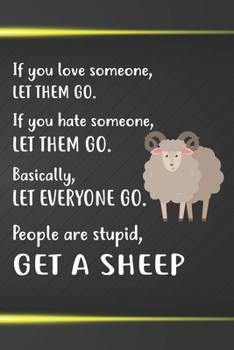 Get A Sheep Notebook Journal: 110 Blank Lined Papers - 6x9 Personalized Customized Notebook Journal Gift For Sheep Owners and Lovers