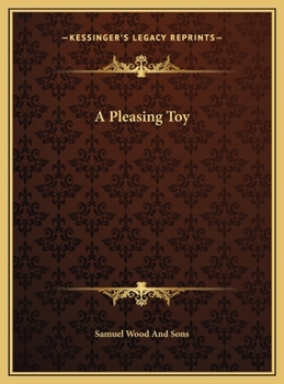 Hardcover A Pleasing Toy Book