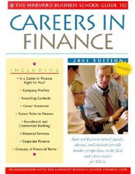 Paperback The Harvard Business School Guide to Careers in Finance 2001 Book