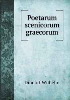 Paperback Poetarum scenicorum graecorum [Latin] Book