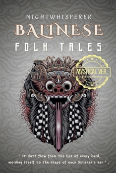 Paperback Balinese Folk Tales: Mystical Version Book