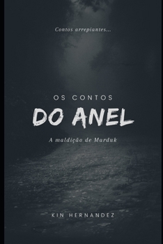 Paperback Os contos do anel: A Maldição de Marduk [Portuguese] Book