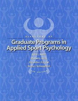 Paperback Directory of Graduate Programs in Applied Sport Psychology Book