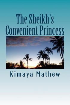 Paperback The Sheikh's Convenient Princess Book