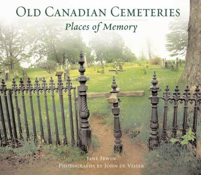 Hardcover Old Canadian Cemeteries: Places of Memory Book