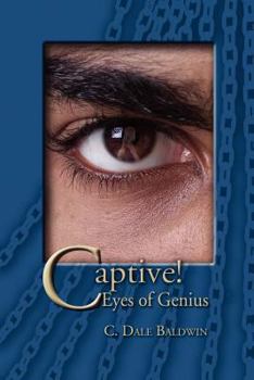 Paperback Captive!: Eyes of Genius Book