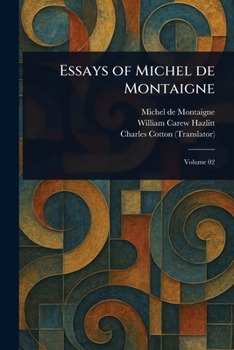Paperback Essays of Michel De Montaigne Book