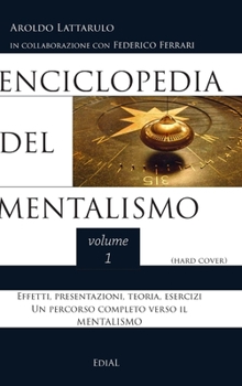 Hardcover Enciclopedia del Mentalismo - vol. 1 (hard cover) [Italian] Book