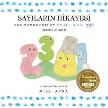 Paperback The Number Story 1 SAYILARIN HİKAYESİ: Small Book One English-Turkish [Turkish] Book